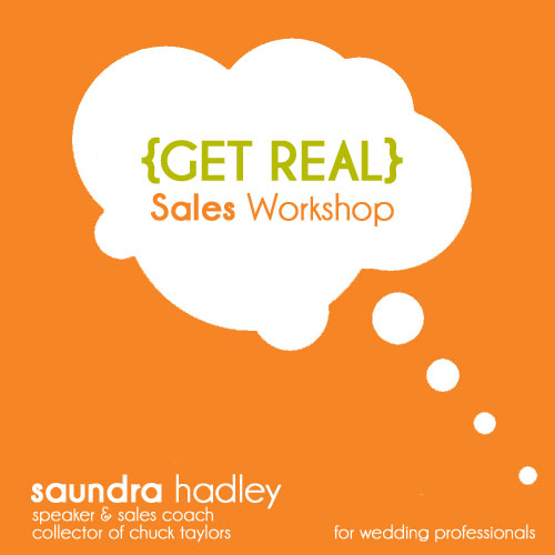 Get Real Sales Workshop - Saundra Hadley